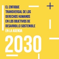 Imagen El enfoque transversal de los Derechos Humanos en los ODS de la Agenda 2030